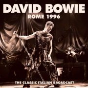 David Bowie - Rome 1996 (2023)