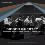Siegen Quartet - The House Concert Live Collection, Vol. 51: Siegen Quartet (Live at Chang Soo Park's House, Yeonhui-dong, Seoul, 2006) (2025) [Hi-Res]