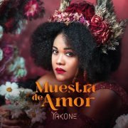 Yakone - Muestra De Amor (2024) [Hi-Res]