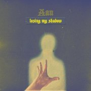 Aan - Losing My Shadow (2019)