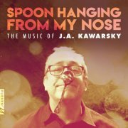 VA - Spoon Hanging from My Nose (2018) [Hi-Res]