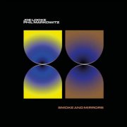 Joe Locke and Phil Markowitz - Smoke and Mirrors (2025) [Hi-Res]