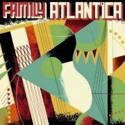 Family Atlantica - Family Atlantica (2013)