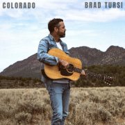 Brad Tursi - Colorado (2026) [Hi-Res]