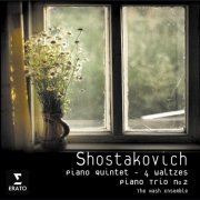 The Nash Ensemble - Shostakovich: Piano Quintet Op. 57, Piano Trio no. 2, Four Waltzes (2007)