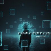 Echochambers - Dark Hours (2026)