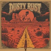 Dusty Rust - V (2026) [Hi-Res]