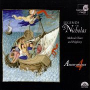Anonymous 4 - Legends of St. Nicholas - Medieval Chant & Polyphony (1999)