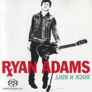 Ryan Adams - Rock N Roll (2004) [SACD]