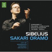 City of Birmingham Symphony Orchestra, Sakari Oramo - Sibelius: Symphonies Nos. 1-7 & Orchestral Works (2006)