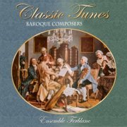 Ensemble Ferblanc - CLASSIC TUNES - BAROQUE composers, vol.1-3 (2022-24)