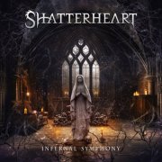 Shatterheart - Infernal Symphony (2026)