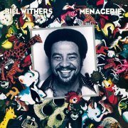 Bill Withers - Menagerie (1977/2003)