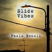 Paolo ercoli - Slide Vibes (2026) [Hi-Res]
