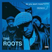 The Roots - Do You Want More?!!!??! (Deluxe Version - Explicit) (2021) [Hi-Res]