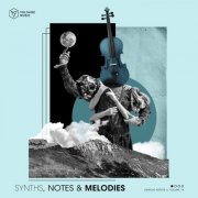 VA -  Synths, Notes & Melodies Vol. 18 (2026)