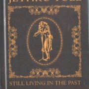 Jethro Tull - Still Living In The Past ((1972) [2025 Box Set]