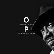 Alvin Queen Trio - Op - a Tribute to Oscar Peterson (2019)