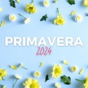 VA - Primavera 2024 (2024)