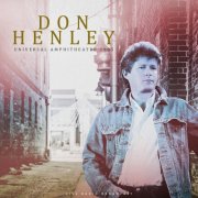 Don Henley - Universal Amphitheatre 1985 (Live) (2025)