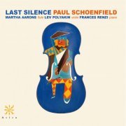 Martha Aarons, Lev Polyakin, Frances Renzi - Last Silence (2021) [Hi-Res]