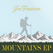 Joe Finstrom - Mountains EP (2025) Hi-Res
