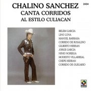 Chalino Sanchez - Chalino Sánchez Canta Corridos al Estilo Culiacán (Remastered 2025) (2025) [Hi-Res]