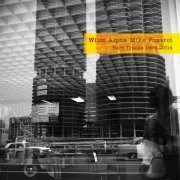 Wilco - Alpha Mike Foxtrot: Rare Tracks 1994 - 2014 (2014) [Hi-Res]