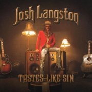 Josh Langston - Tastes Like Sin (2024) Hi Res