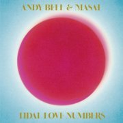 Andy Bell & Masal - Tidal Love Numbers (2023) Hi Res