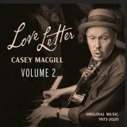 Casey MacGill - Love Letter: Volume 2 (2023)