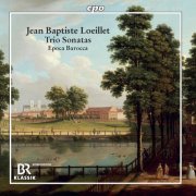 Epoca Barocca - Jean-Baptiste Loeillet of London: Trio Sonatas (2020)