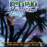 VA - Bluesiana Hurricane (2005)
