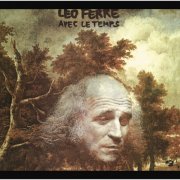 Léo Ferré - Avec Le Temps - Les Chansons D'Amour (1990)