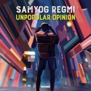 Samyog Regmi - Unpopular Opinion (2023) [Hi-Res]