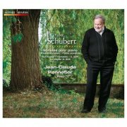 Jean-Claude Pennetier - Schubert: Sonates pour piano (2010)