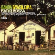 Banda Brasileira - Radio Bossa (2013)