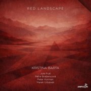 Kristina Barta - Red Landscape (2026) [Hi-Res]