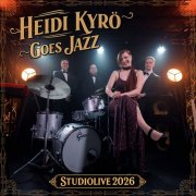 Heidi Kyrö - Heidi Kyrö Goes Jazz (Studiolive 2026) (2026) Hi Res