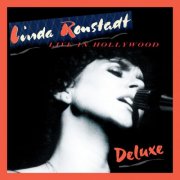 Linda Ronstadt - Live in Hollywood (Deluxe Edition) (2024) [Hi-Res]