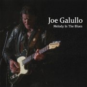 Joe Galullo - Melody in the Blues (2025)