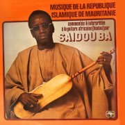 Saidou Ba - Musique De La Republique Islamique De Mauritanie (2026) [Hi-Res]