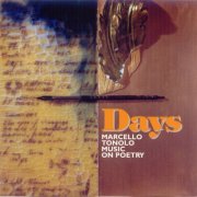 Marcello Tonolo - Days (Music on Philip Larkin's Poetry) (1995)