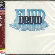 Druid - Fluid Druid (1976) [2015]