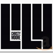 Christy Moore - Lily (2016)