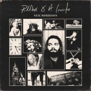 Neil Morrison - PILLBOX & A CRUCIFIX (2025)