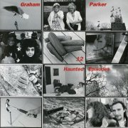 Graham Parker - 12 Haunted Episodes (1995)