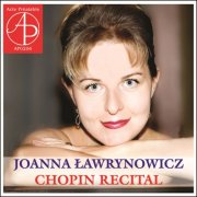Joanna Ławrynowicz - Chopin: Recital – Selected Masterpieces from The Complete Works of Frédéric Chopin (2026)