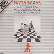 Matia Bazar - Elettrochoc (1983) [Vinyl, 12"]