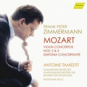 Frank Peter Zimmermann, Antoine Tamestit, Kammerorchester des Symphonieorchesters des Bayerischen Rundfunks, Radoslaw Szulc - Mozart: Violin Concertos Nos 2 & 5 and Sinfonia Concertante (2016) [Hi-Res]